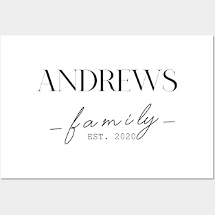 Andrews Family EST. 2020, Surname, Andrews Posters and Art